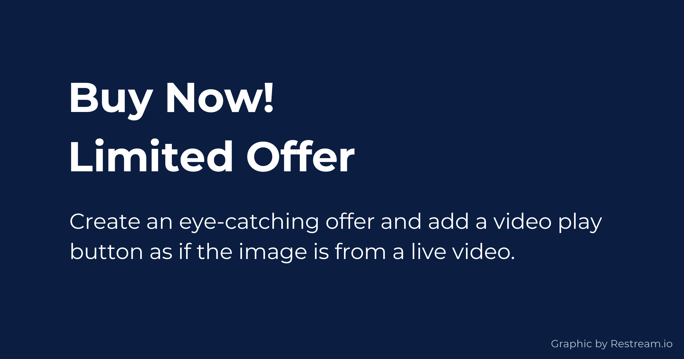 Create an eye-catching offer - buy now, limited offer