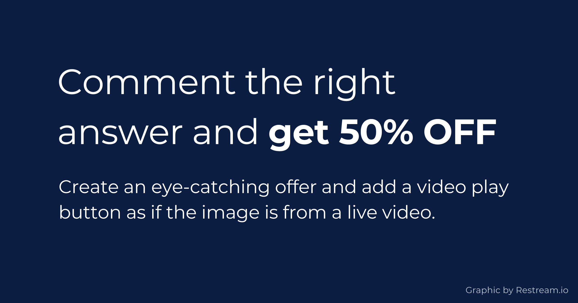 Create an eye-catching offer - comment the right answer and get 50% off