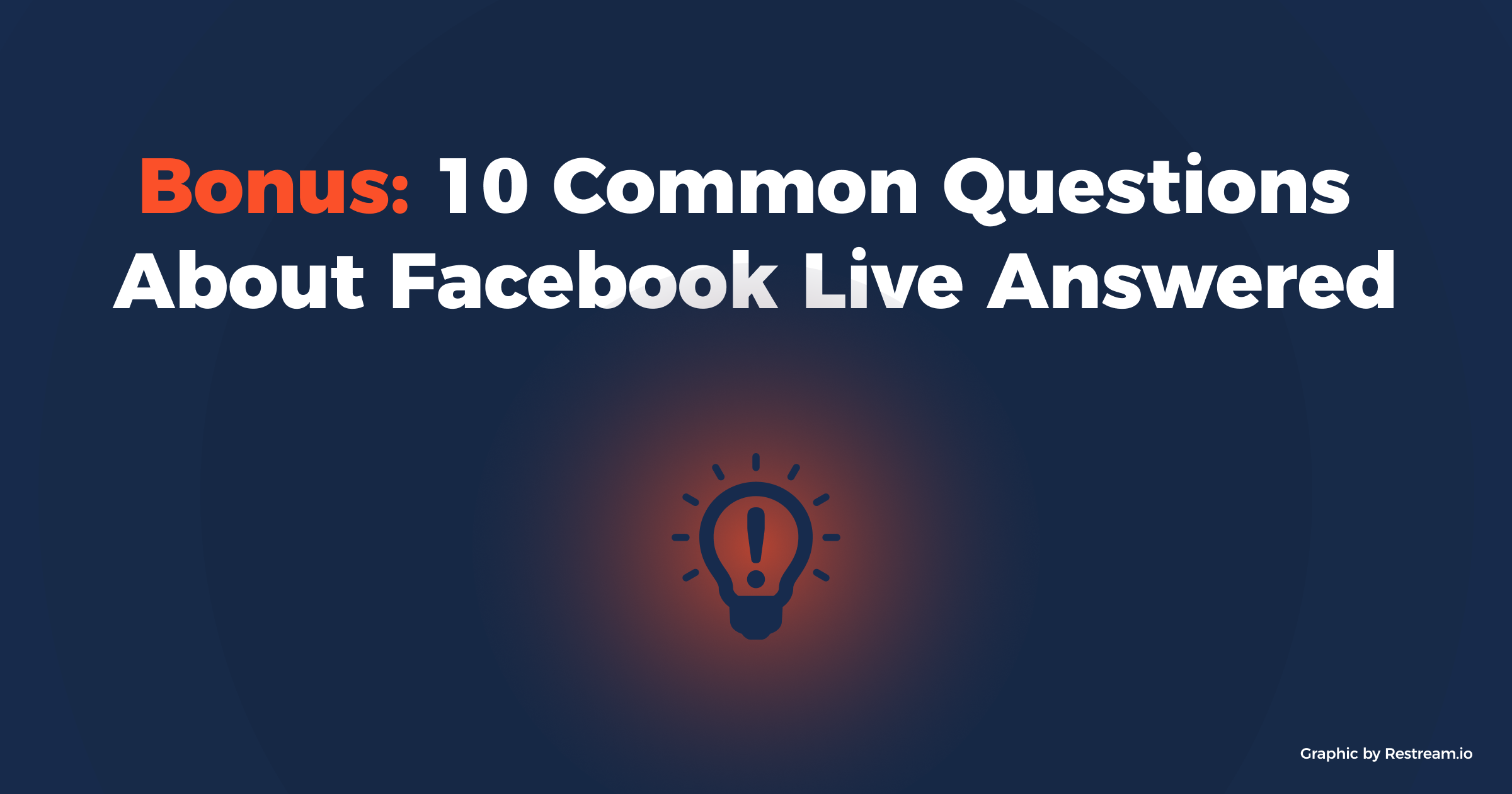 10 Common questions about facebook live answered