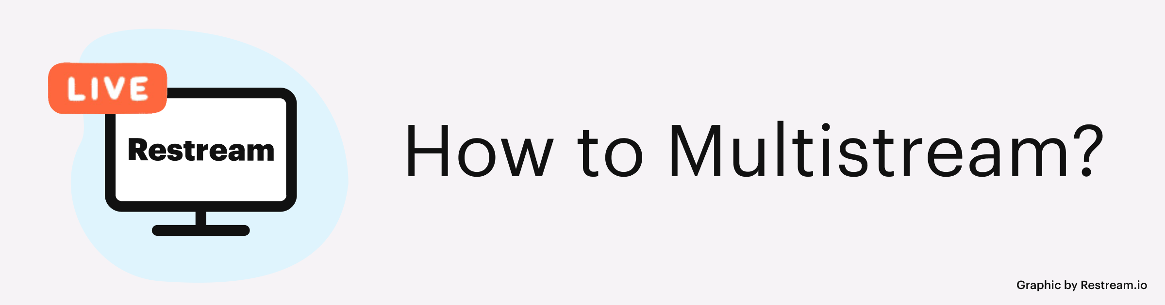 How to Multistream