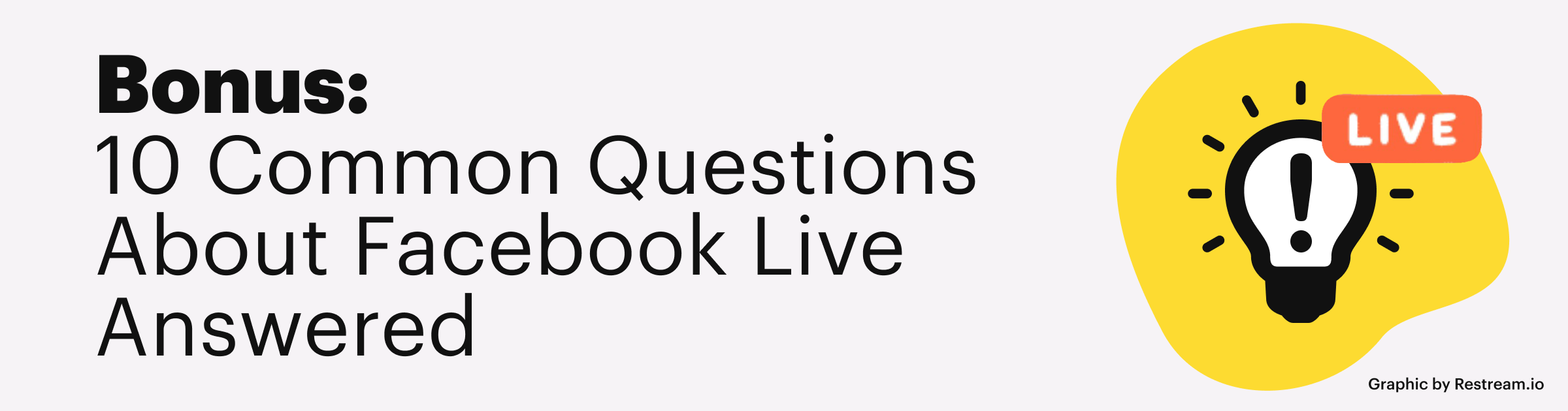 10 Common questions about facebook live answered