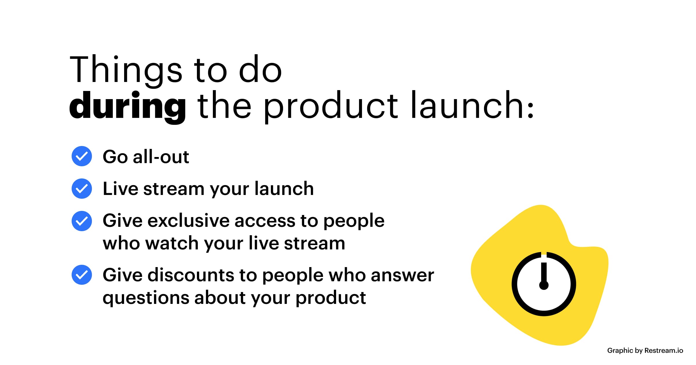 Things to do during the product launch