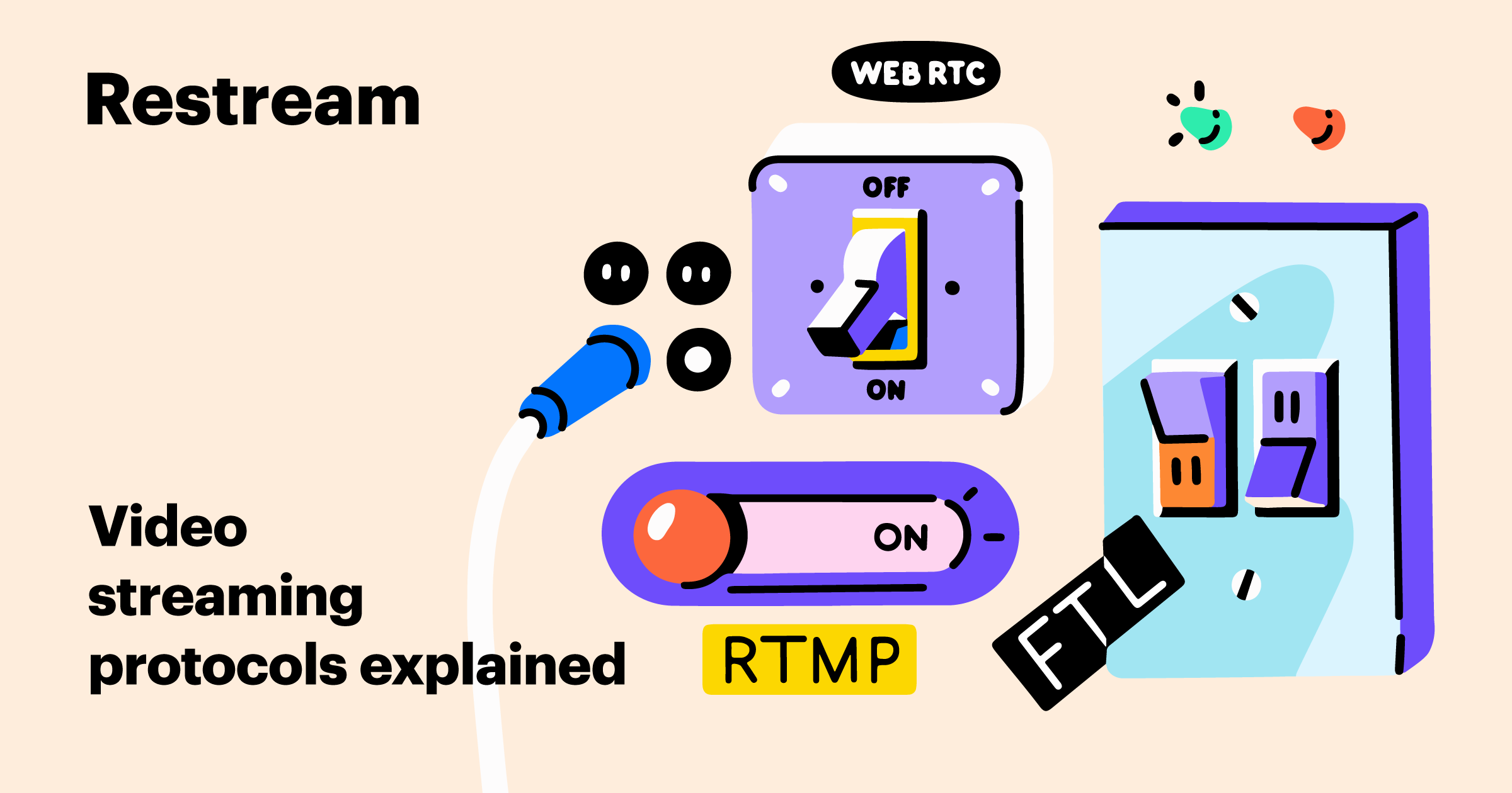 Streaming Protocol Comparison RTMP, WebRTC, FTL, SRT Restream Blog