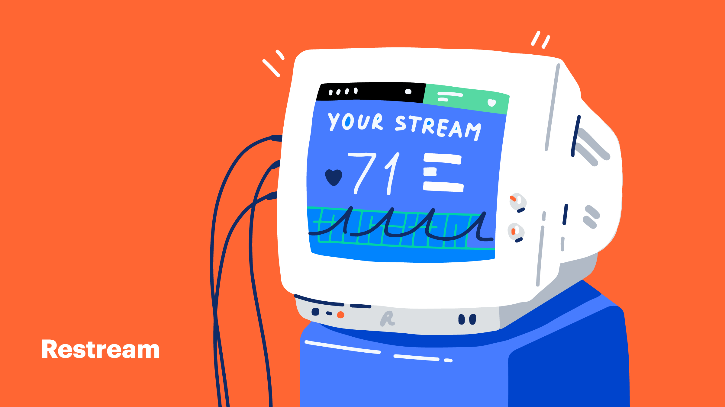 Ways to Monitor the Quality of Live Streaming Restream Blog