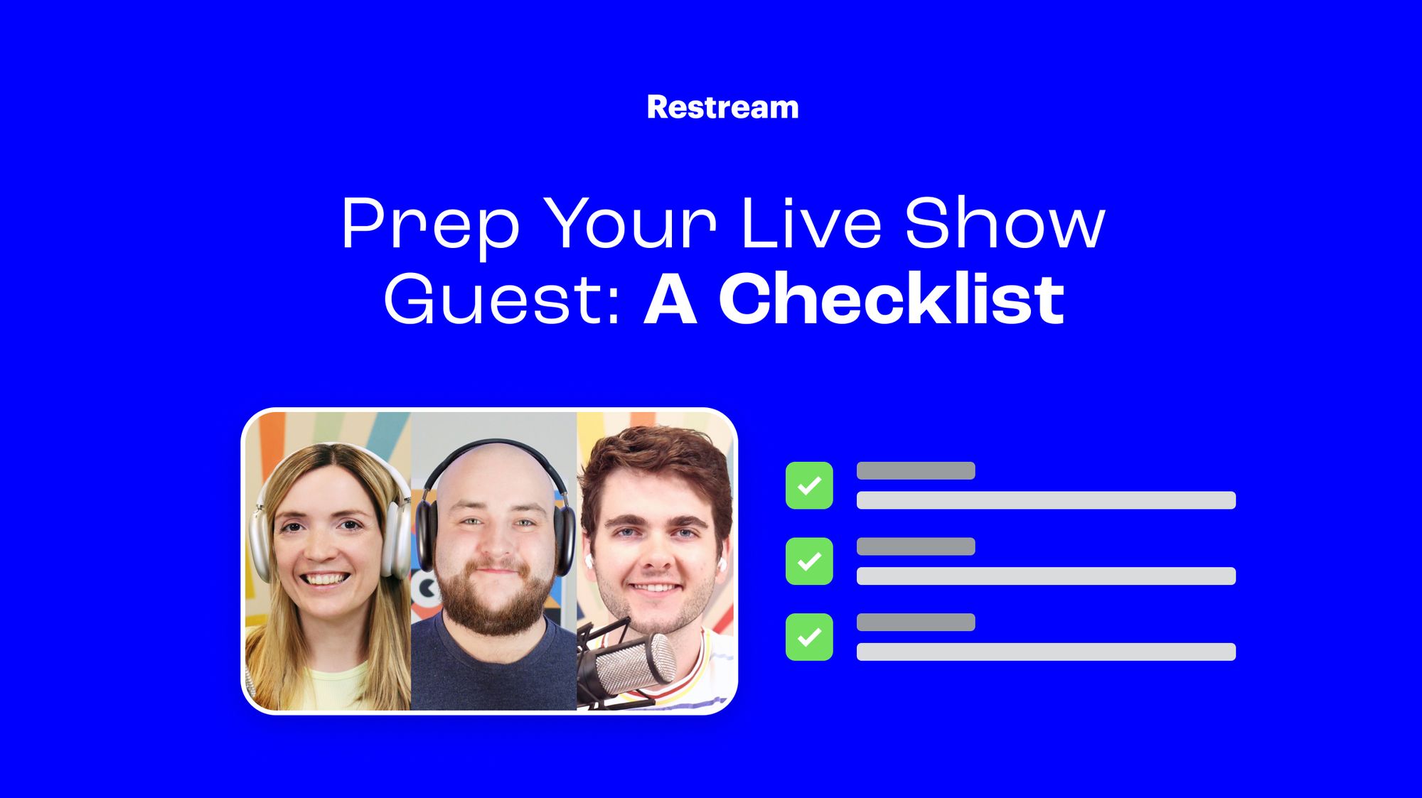 a-checklist-to-give-guests-before-your-live-show-restream-blog