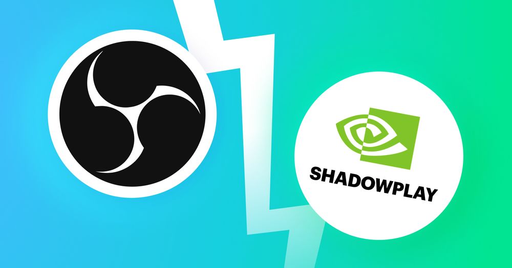 OBS vs. ShadowPlay: Full comparison