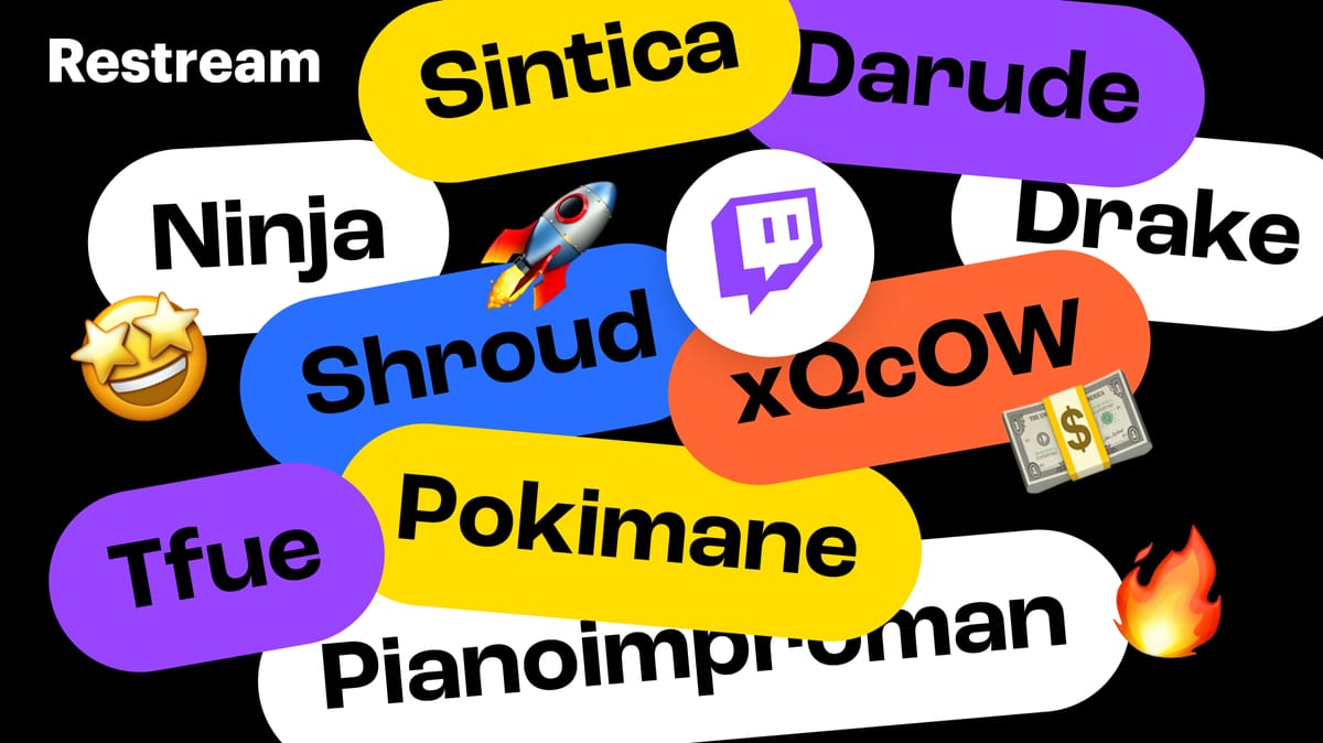 How Popular Streamers Got Their Starts – Restream Blog