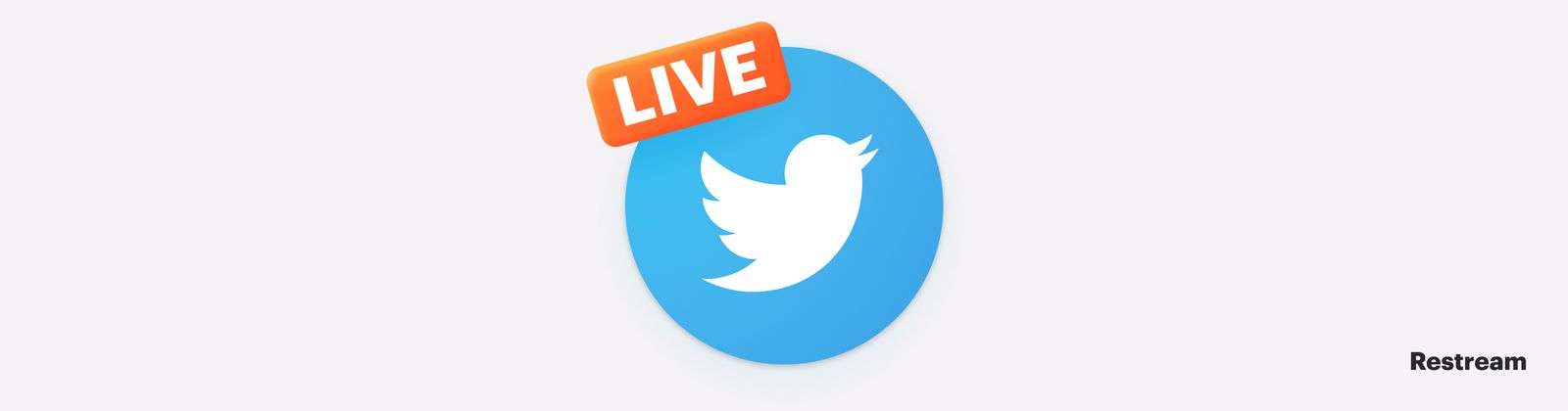 The Ultimate Guide to Twitter Live Streaming – Restream Blog