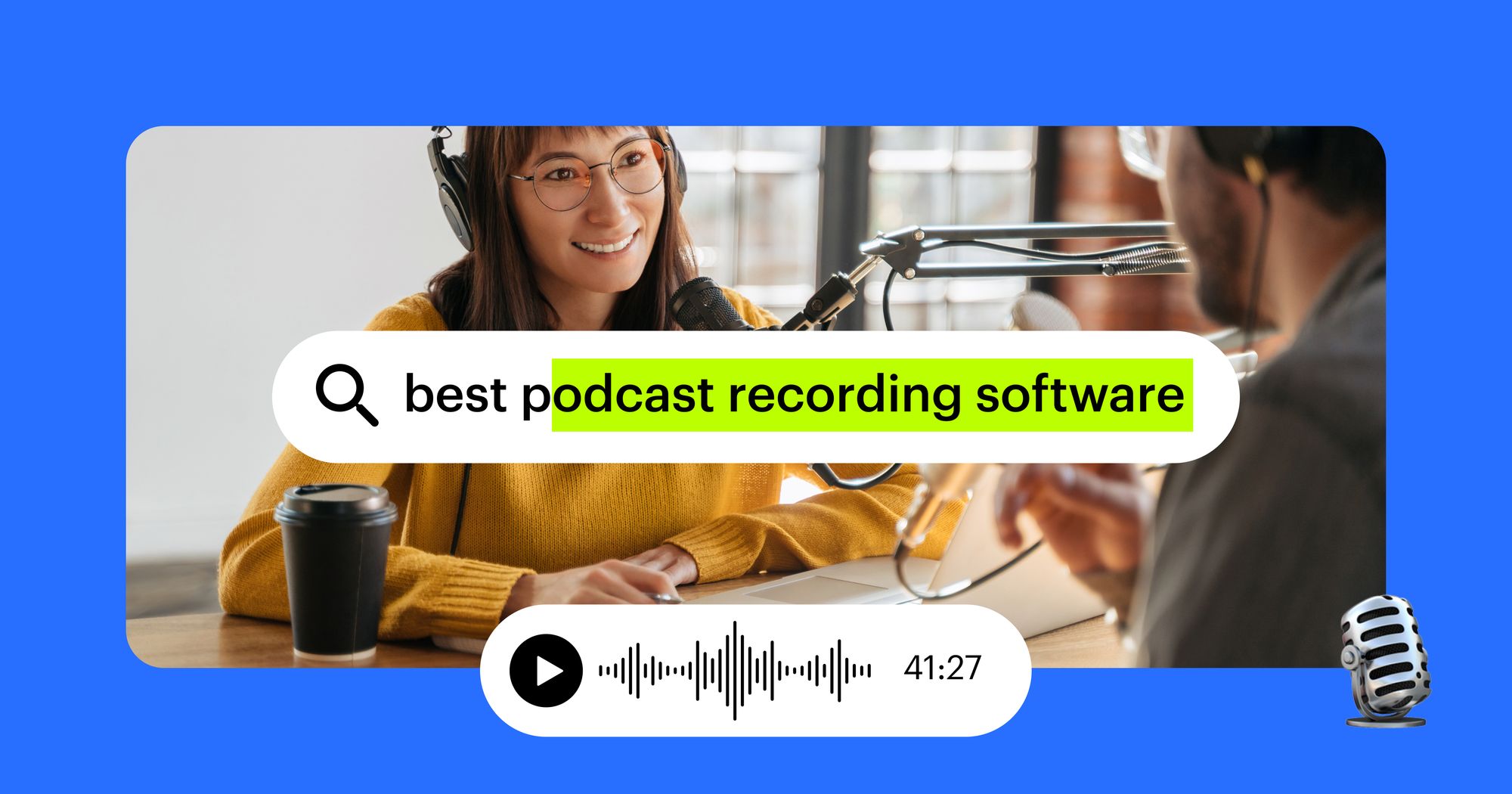 The 11 best podcast recording and editing software in 2023