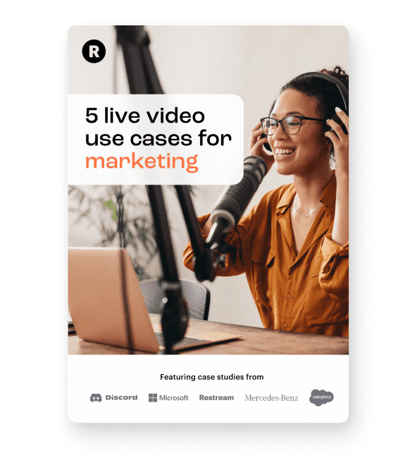 5 live video use cases for marketing