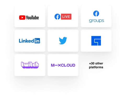 Choose from 30+ social channels to multistream