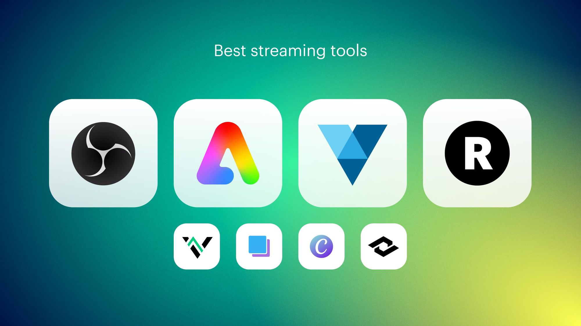 Live streaming tools 
